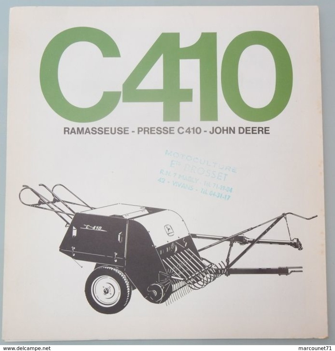 DÉPLIANT COMMERCIAL TRACTEUR JOHN DEERE C410 RAMASSEUSE PRESSE - Tractors