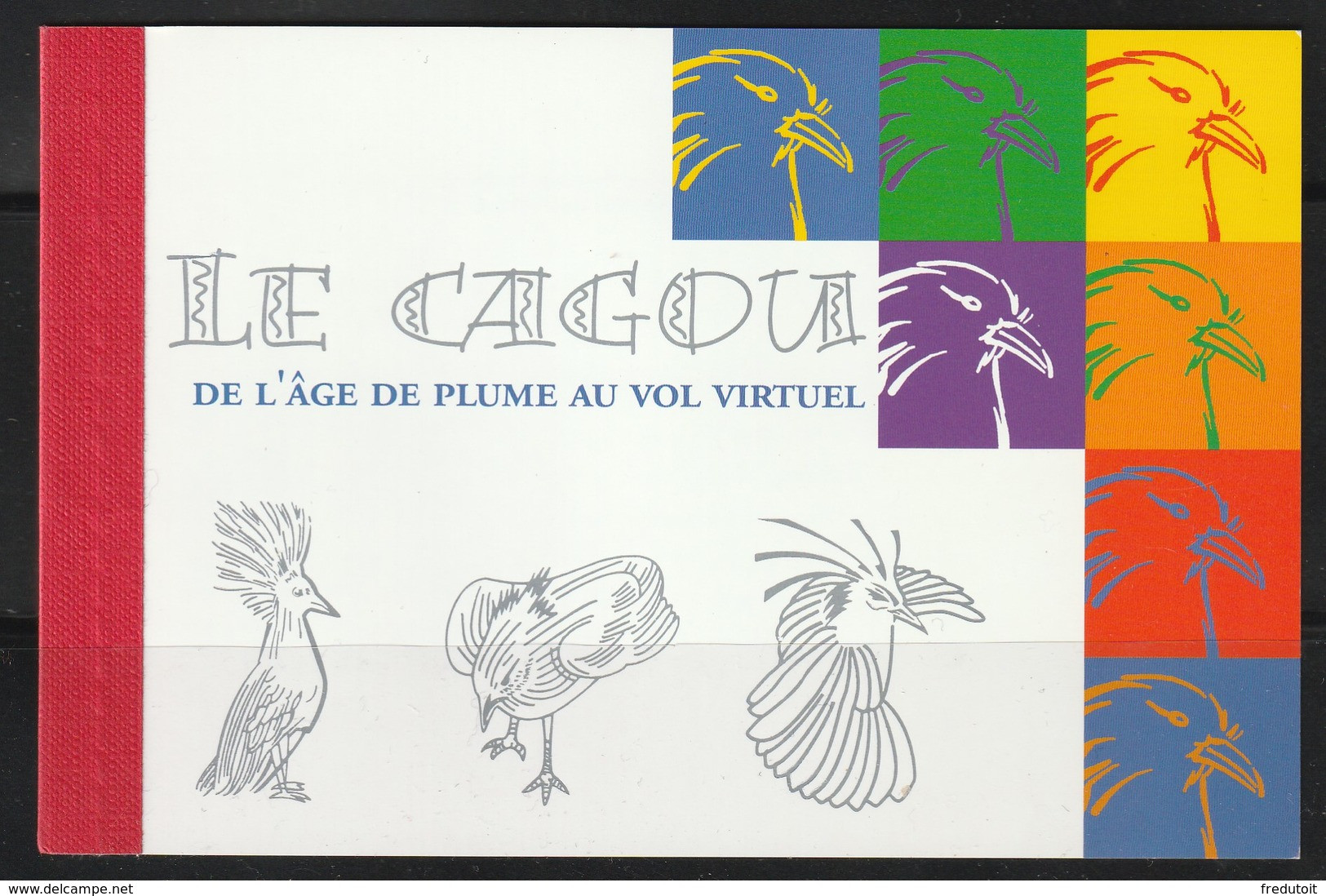 NOUVELLE CALEDONIE - CARNET N° C903 ** (2003) Centenaire Du 1er Cagou - Libretti