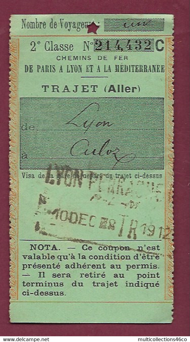 101120 - TICKET CHEMIN DE FER -  1 Voyageur 2e Classe N°214432C Paris à Lyon à La Méditerranée Culoz 1912 Coupon Aller - Europe