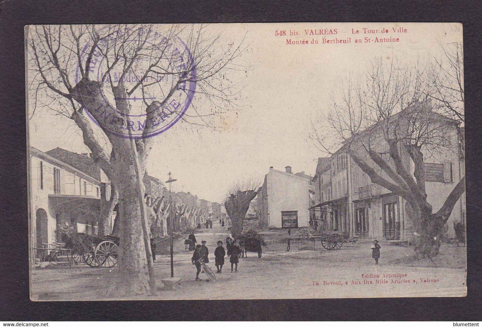 CPA Vaucluse 84 Valreas Circulé + Cachet Militaire - Valreas