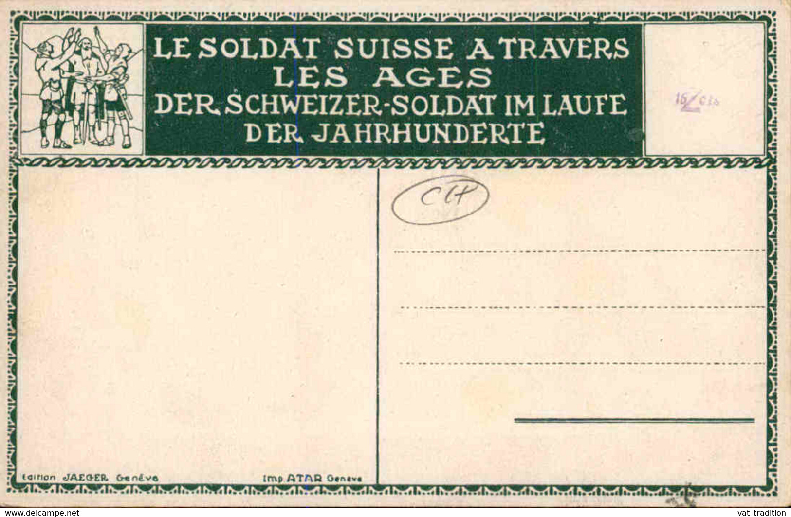 SUISSE - Carte Postale - Le Soldat Suisse à Travers Les Ages - Serment Du Grütli - Illustrateur - L 76897 - Avers