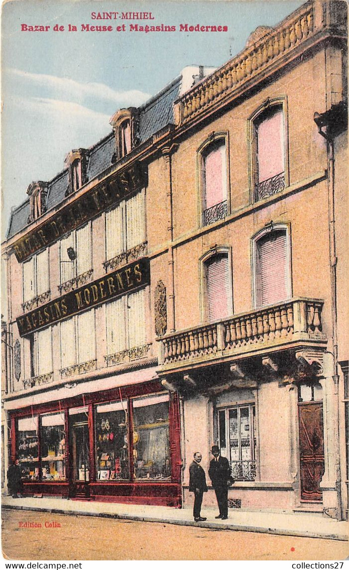 55-SAINT-MIHIEL- BAZAR DE LA MEUSE ET MAGASINS MODERNES - Saint Mihiel