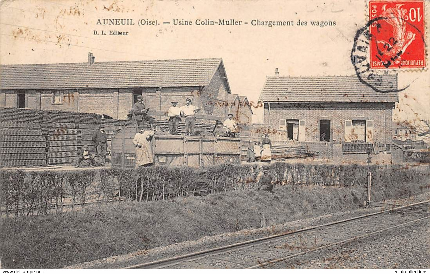 Auneuil          60       Usine  Colin-Muller Chargement Des Wagons         (voir Scan) - Auneuil