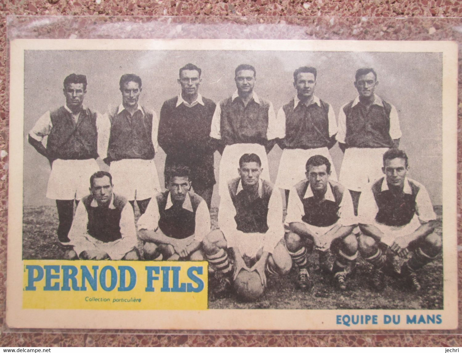 Equipe De Football Du Mans . Publicite Pernod Et Fils - Le Mans