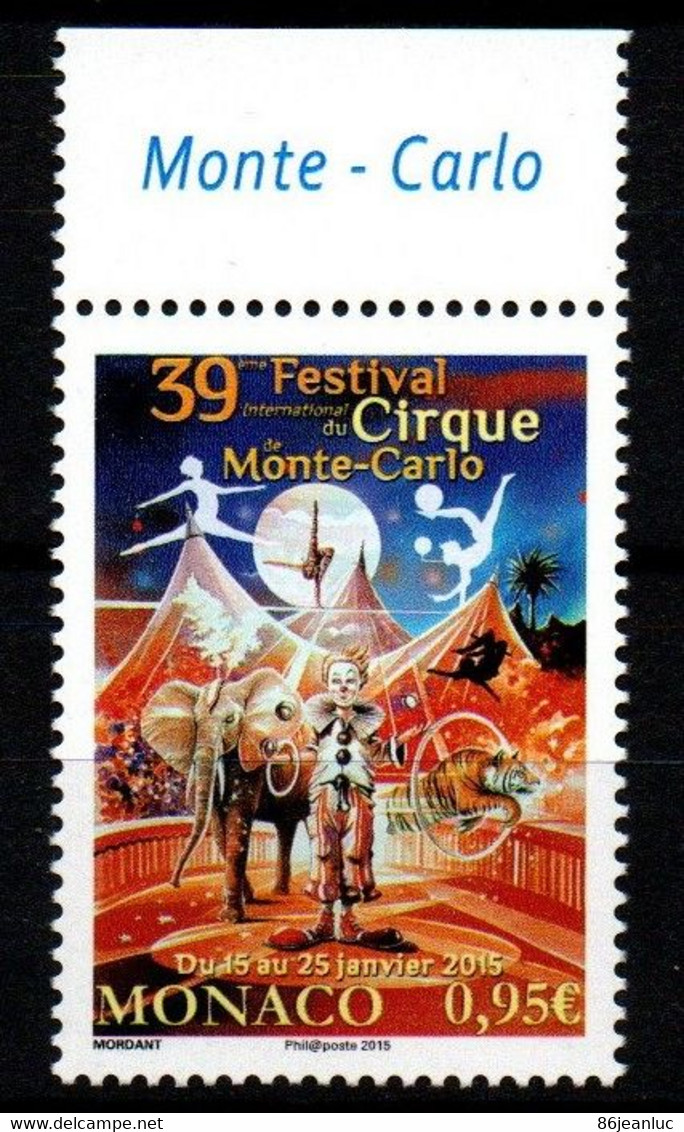 MONACO 2015 : N° 2953 - FESTIVAL DU CIRQUE - NEUF **   En Bord De Feuille - - Ungebraucht