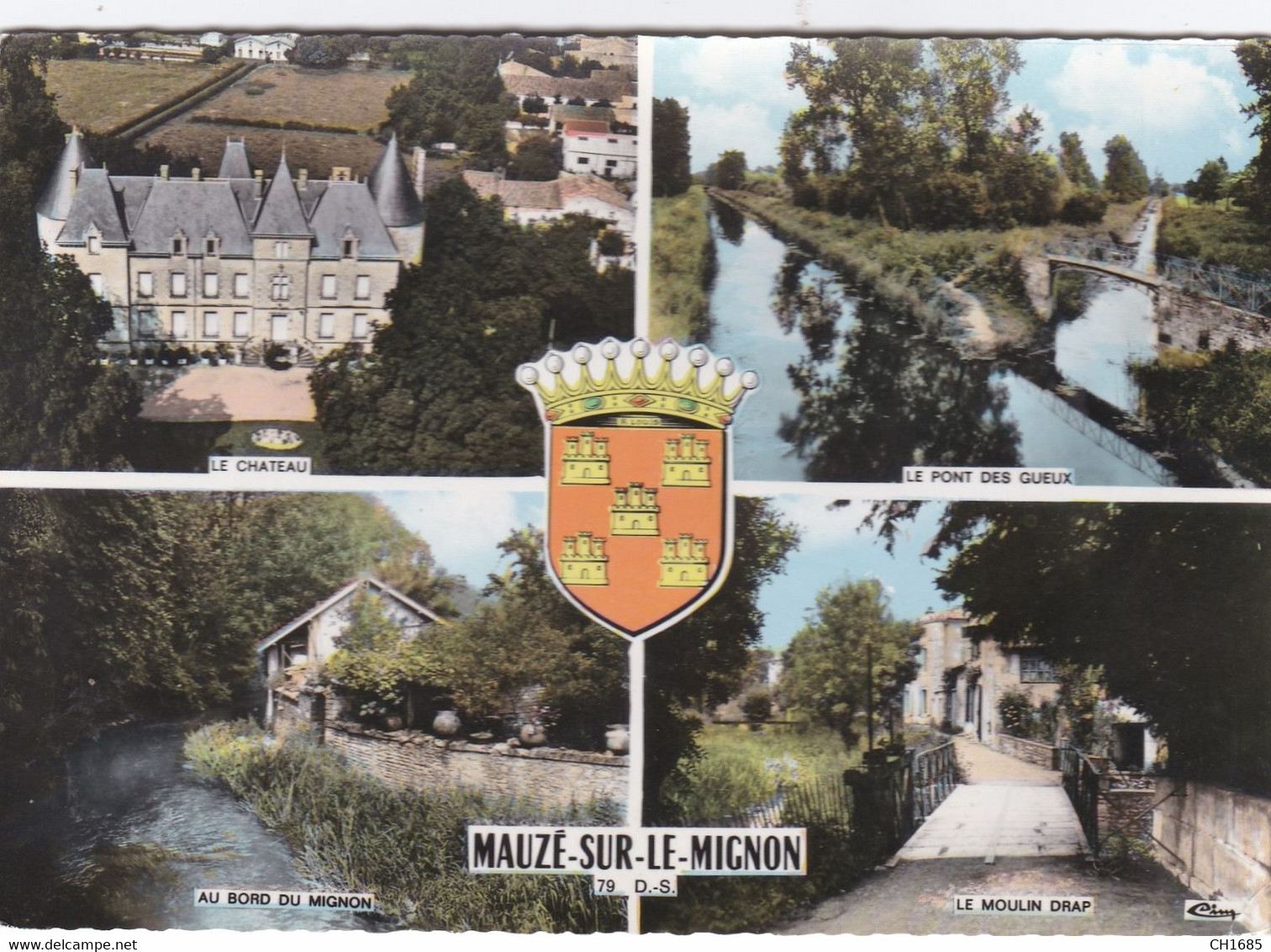 MAUZE-SUR-LE-MIGNON  (79) Vues Multiples Le Chateau-Pont Des Gueux-Moulin Drap- Bords Du Mignon - Mauze Sur Le Mignon