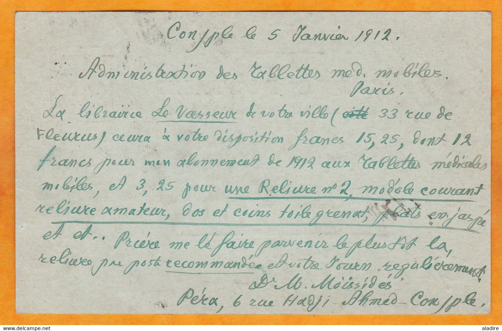 1912 - BFE - 10 C Mouchon Sur Entier CP De Constantinople Pera Vers Paris - Cachet Du Facteur - Lettres & Documents