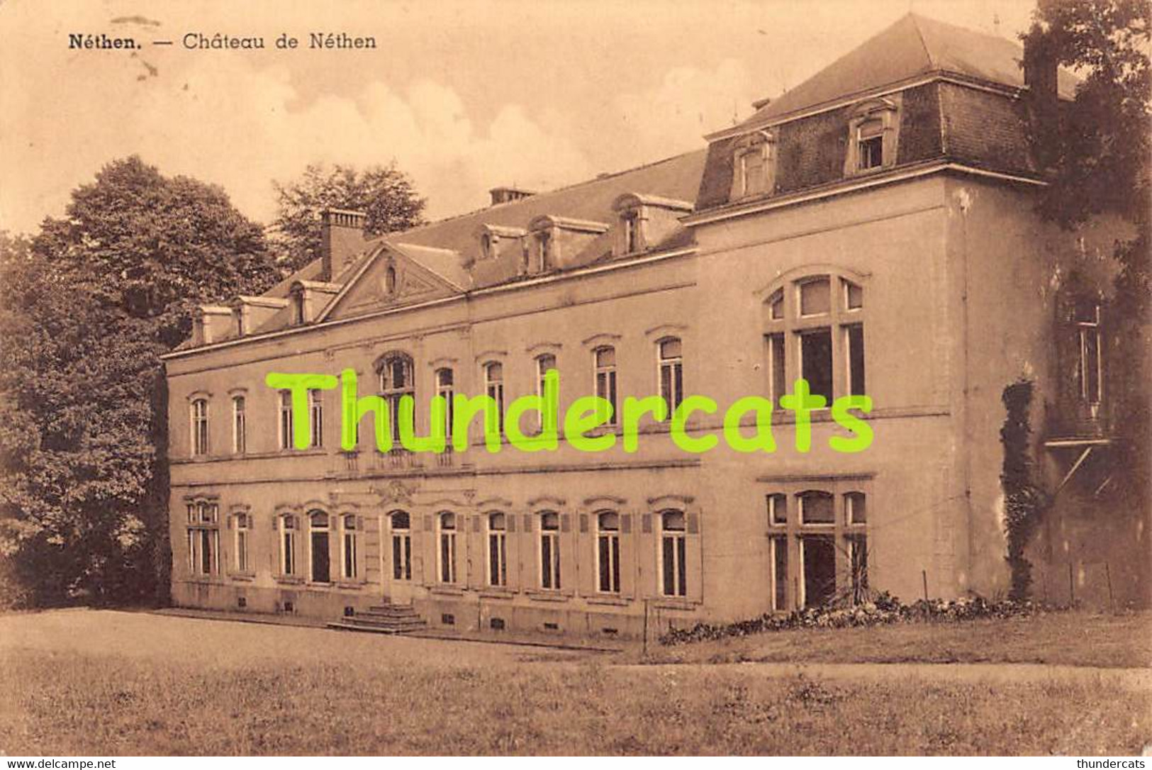 CPA NETHEN CHATEAU DE NETHEN - Grez-Doiceau