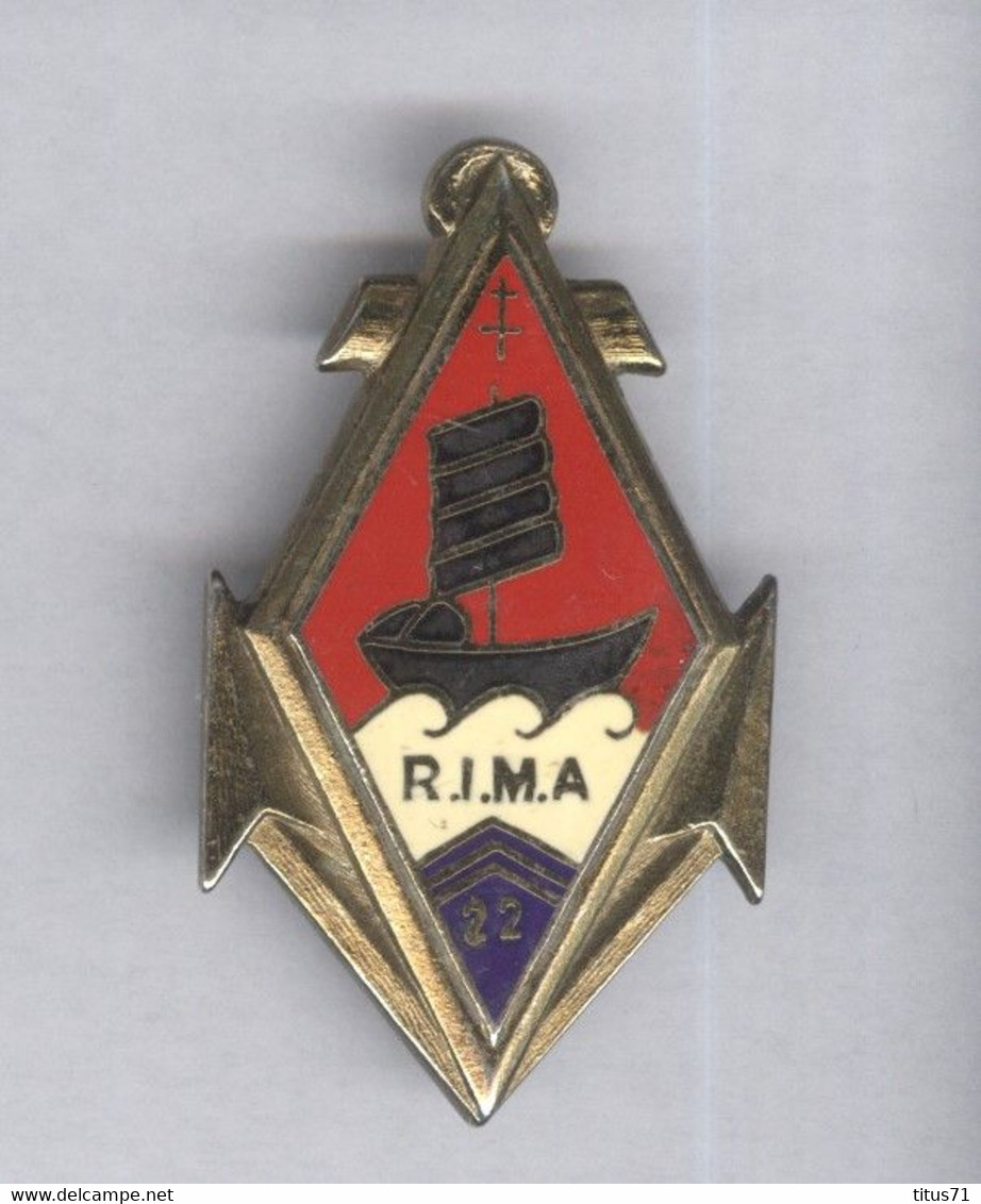 Insigne 22ème Rima - Régiment D'Infanterie De Marine - Dos Guilloché - Drago Paris - Marinera