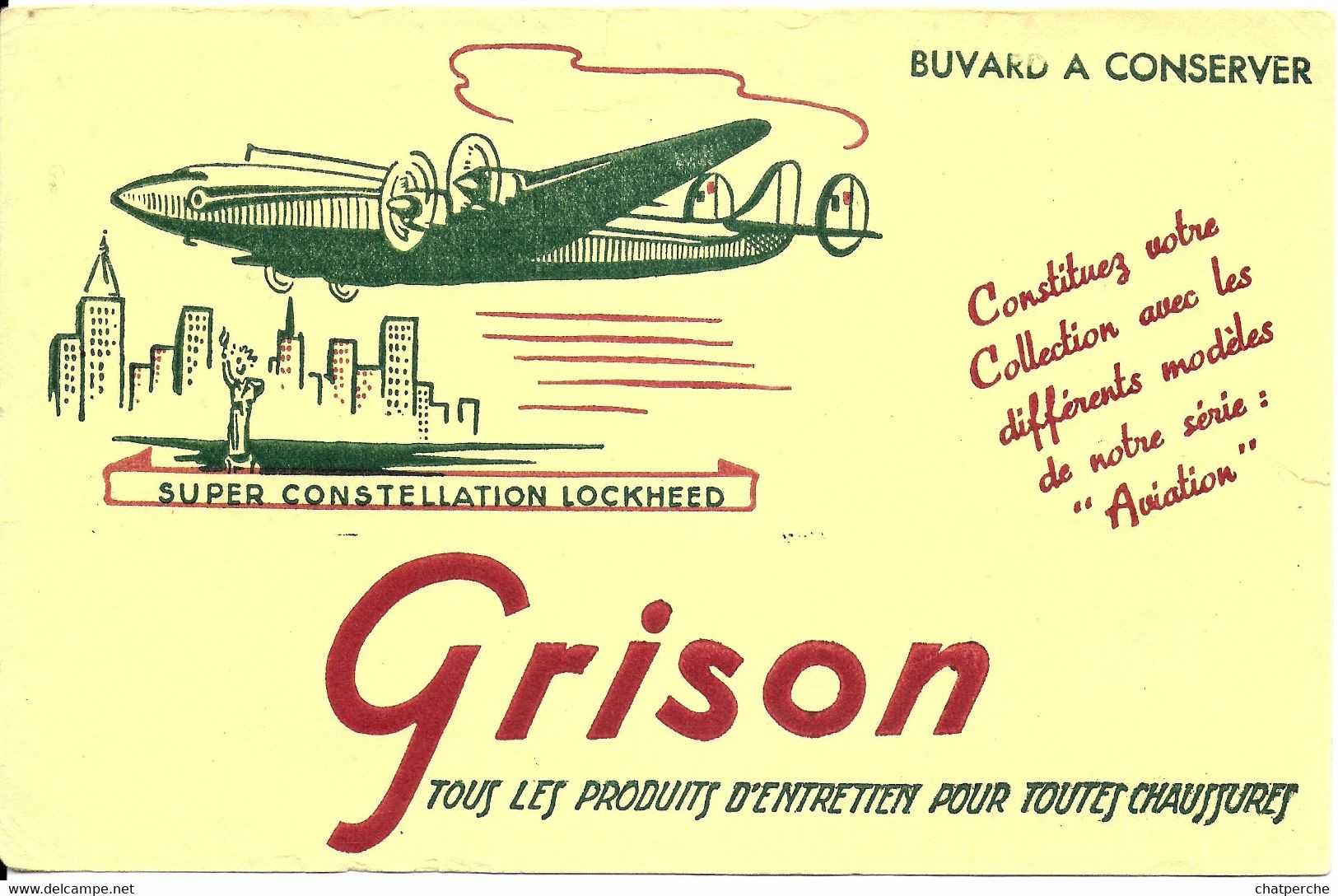 BUVARD BLOTTING PAPER CHAUSSURES PRODUIT ENTRETIEN GRISON AVION SUPER CONSTELLATION  LOCKHEED FOND JAUNE - Schuhe