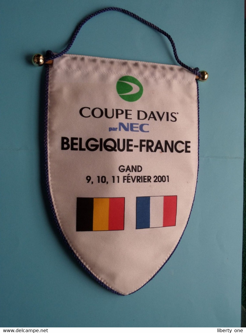 Coupe DAVIS Par NEC BELGIQUE - FRANCE Gand 2001 ( See / Voir SCAN ) Wimpel - Pennant - Fanion ! - Bekleidung, Souvenirs Und Sonstige