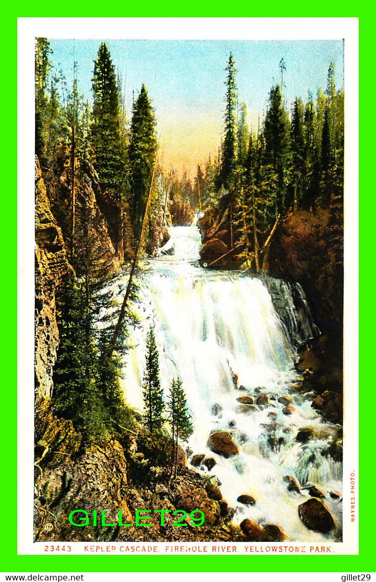 YELLOWSTONE, WY - KEPLER CASCADE, FIREHOLE RIVER - YELLOWSTONE PARK - PUB. BY J. E. HAYNES - - Yellowstone