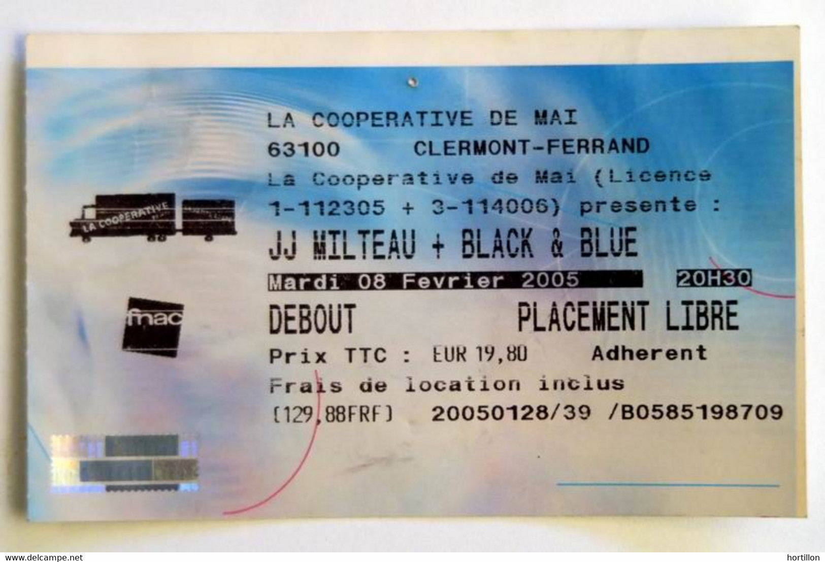 Billet Ticket De Concert Ancien JEAN-JACQUES MILTEAU Clermont Ferrand 8 Février 2005 Harmonica Blues - Biglietti Per Concerti