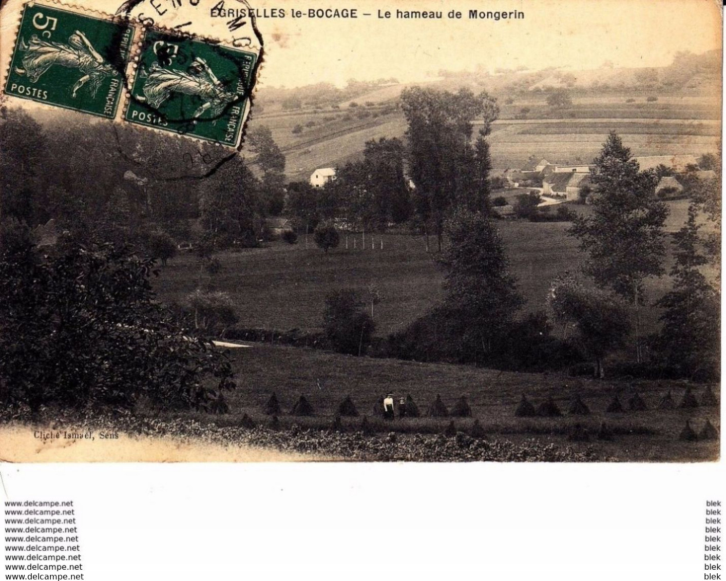 89 . Yonne :  égriselles Le Bocage . Le Hameau De Mongerin . - Egriselles Le Bocage