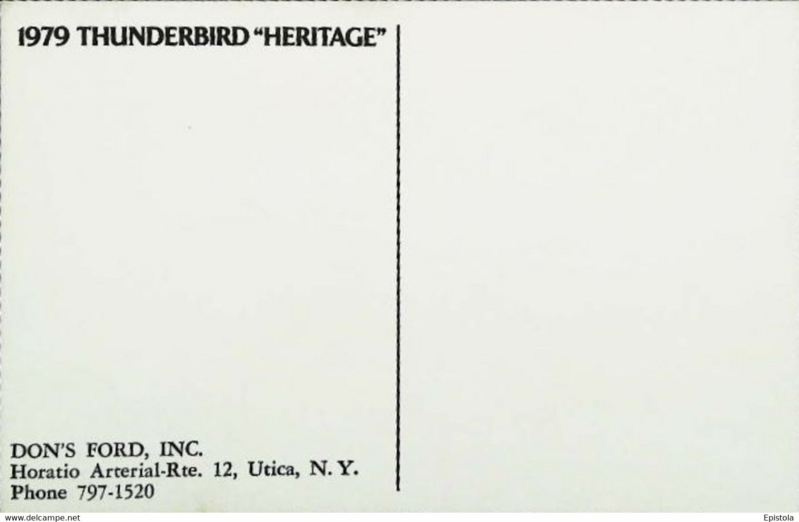 ► FORD  Thunderbird Heritage & Aviation -  For Us Local Dealer Car 1979 DON'S FORD INC Horatio Arterial Route UTICA N.Y - Utica