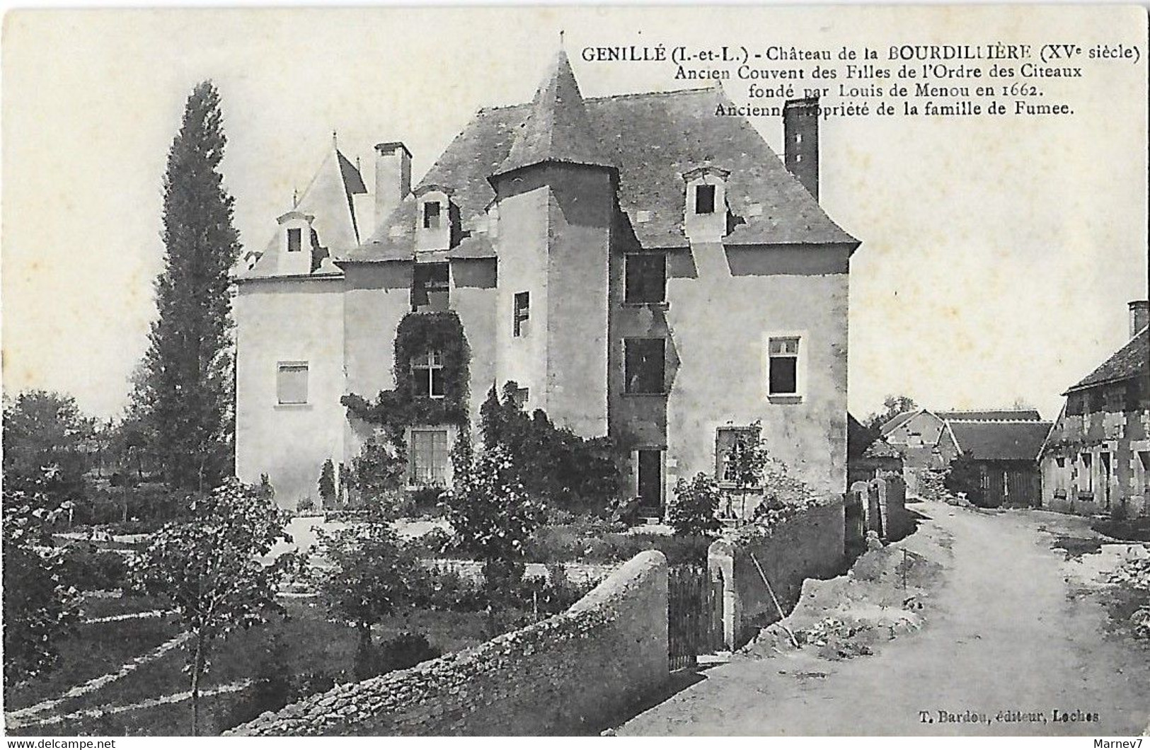 37 - Indre Et Loire - GENILLE - Château De Bourdillière - Ancien Couvent Des Filles  Ordre Des Citeaux -  1662 - Fumée - Genillé