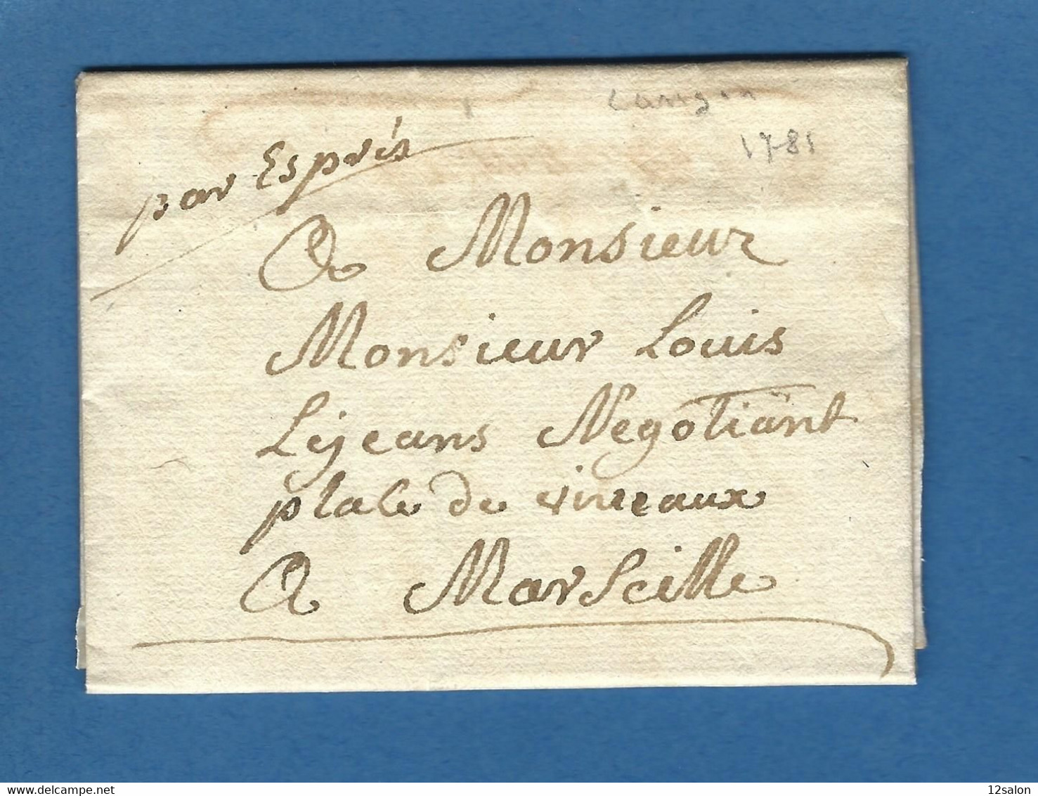 BOUCHES DU RHONE LANCON 1781 PAR EXPRESS A MARSEILLE - 1701-1800: Précurseurs XVIII