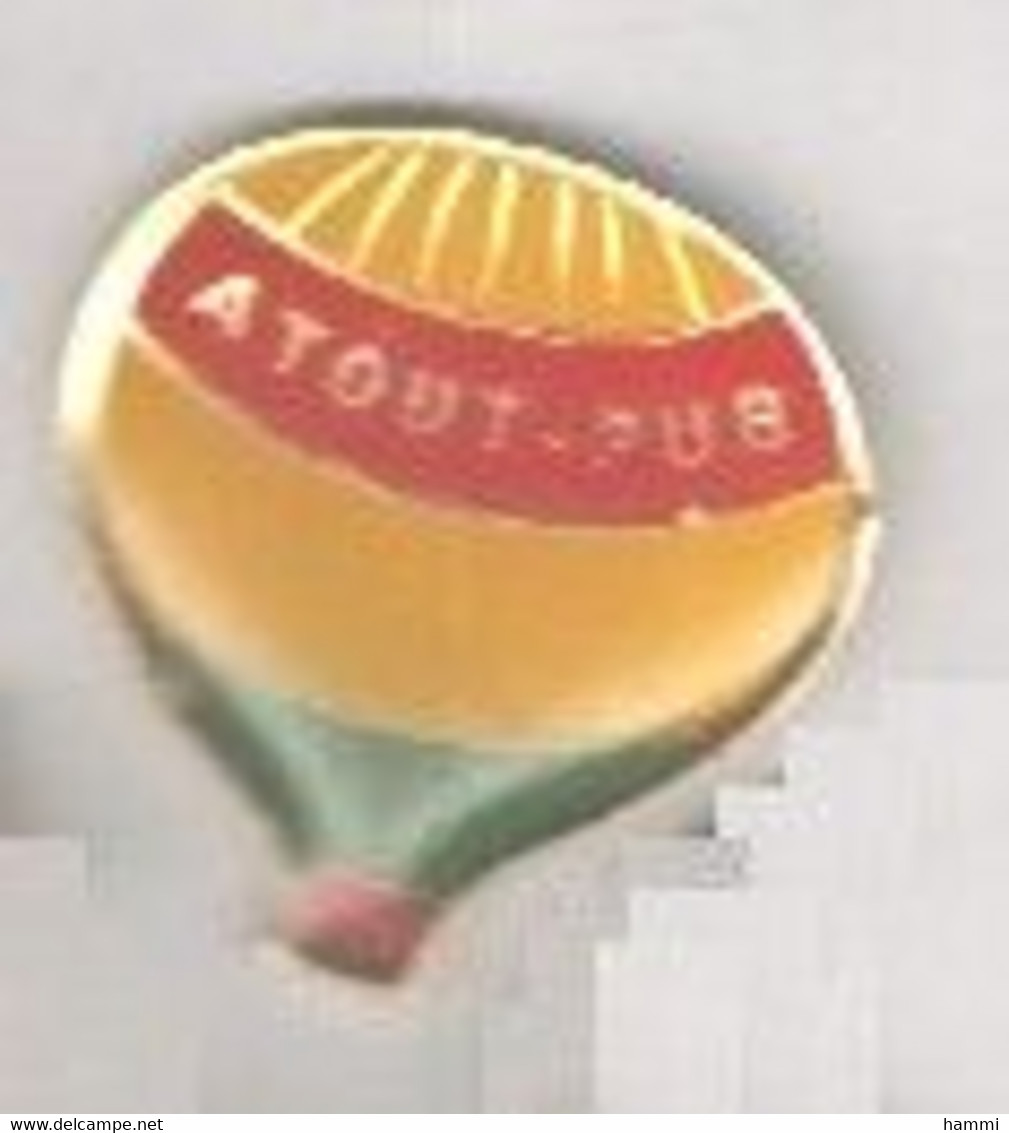 E110 Pin's Montgolfière Balloon A Tout Faire Achat Immédiat - Montgolfières