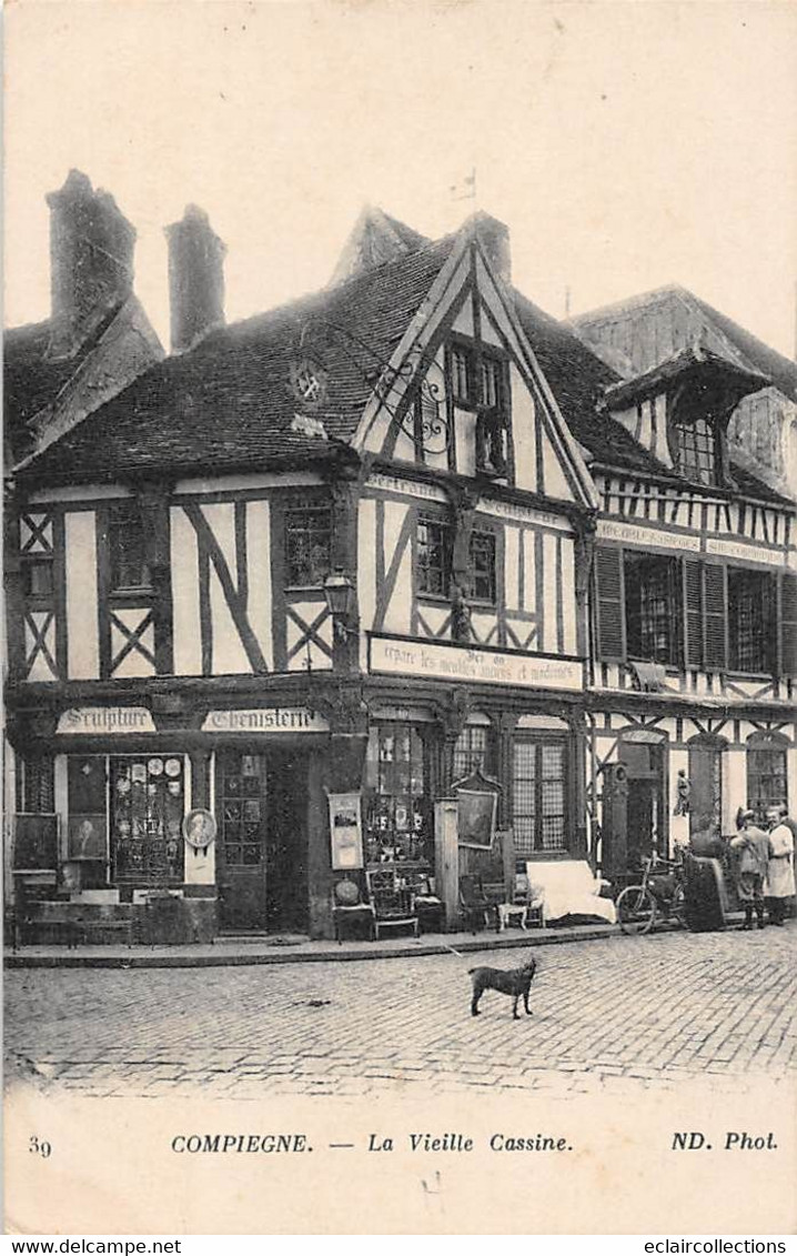 Compiègne         60      Maison La Vieille Cassine . Réparation De Meubles  -  2  -     (voir Scan) - Compiegne