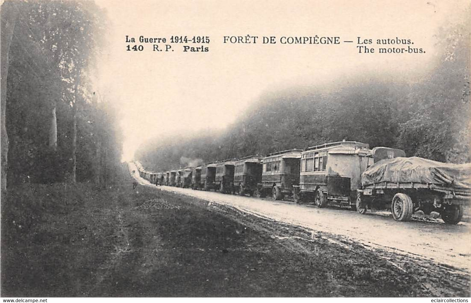 Compiègne         60           Guerre14/18   La Forêt, Les Autobus      (voir Scan) - Compiegne