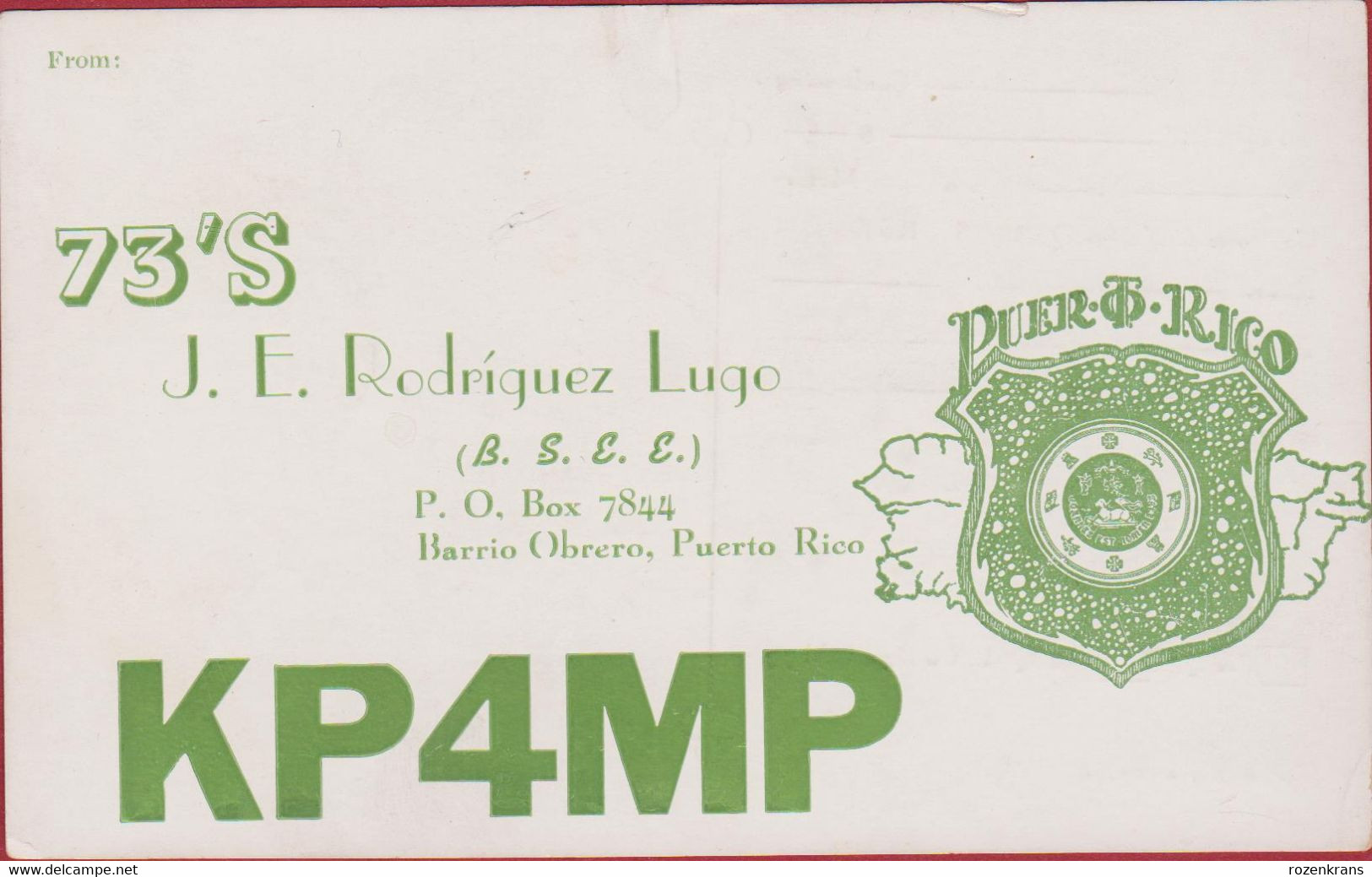 QSL QSO Card Amateur Radio Funkkarte Puerto Rico Barrio Obrero Rodriguez Lugo - Amateurfunk