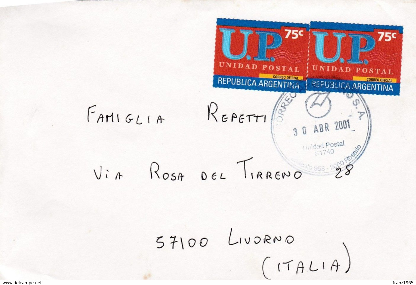 From Argentina To Italy - 2001 - Rosario - Lettres & Documents
