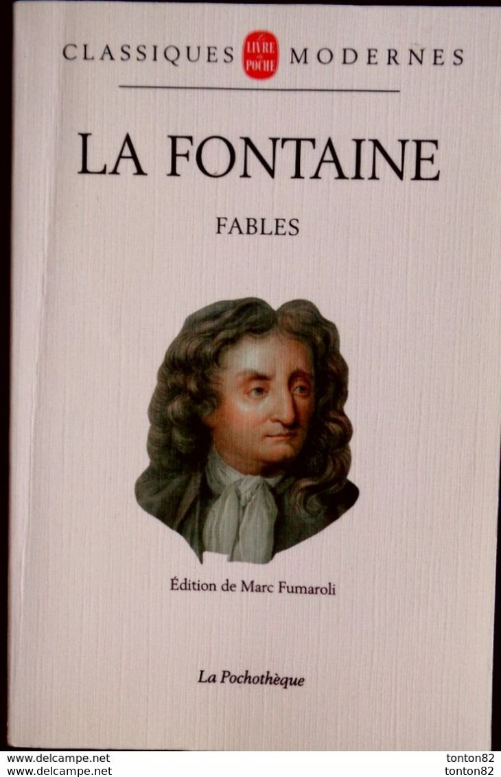 La Fontaine - Fables - Éditions De Marc Funaroli " - La Pochothèque " - ( 1997 ) . - Auteurs Français