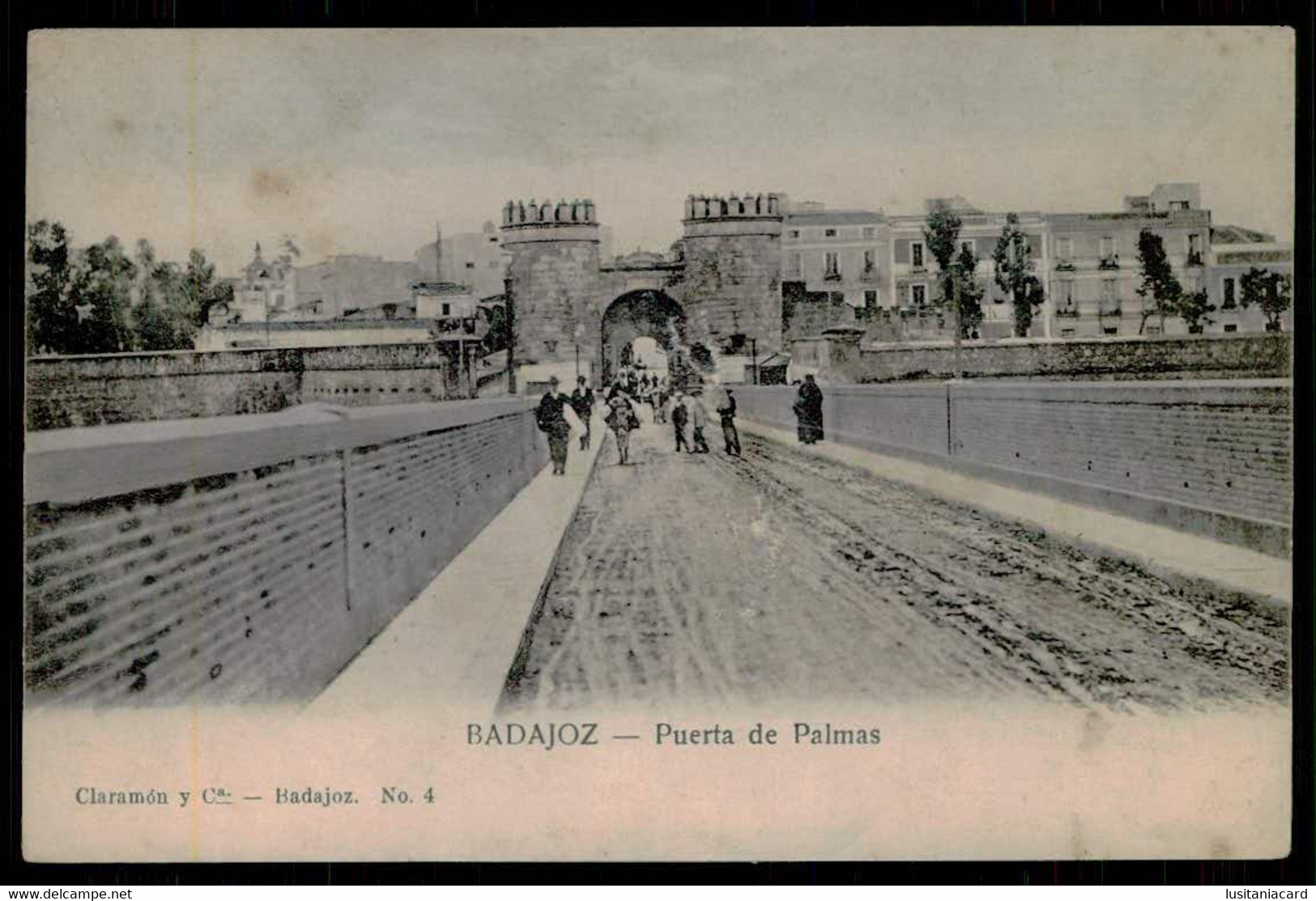 BADAJOZ - Puerta De Palmas. ( Ed. Claramón Y C.ª Nº 4) Carte Postale - Badajoz