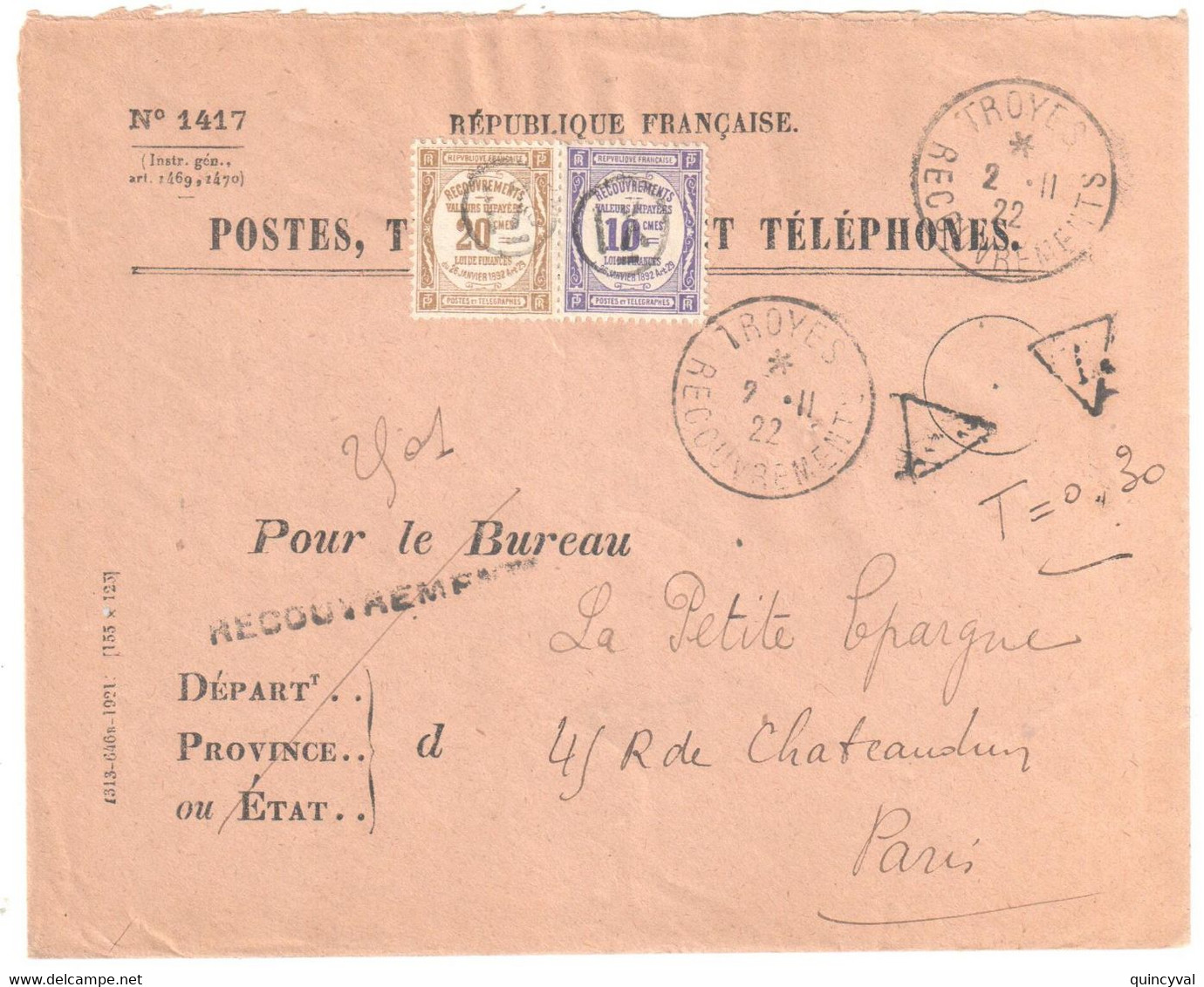 TROYES RECOUVREMENT Formule Entière N°1417 Griffe Recouvrement Yv T44 10c Violet T45 20c Bistre Ob IX PARIS Ob 1922 - Cartas & Documentos