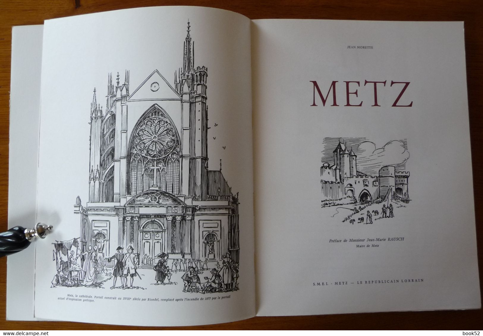 METZ Par Jean MORETTE (Numéroté Et Signé De L'auteur) - Lorraine - Vosges