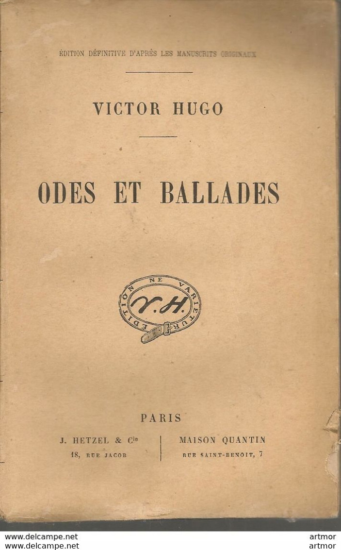 HUGO - ODES ET BALLADES - HETZEL & MAISON QUENTIN - SANS DATE ( Fin XIXe-début XXe) - Auteurs Français