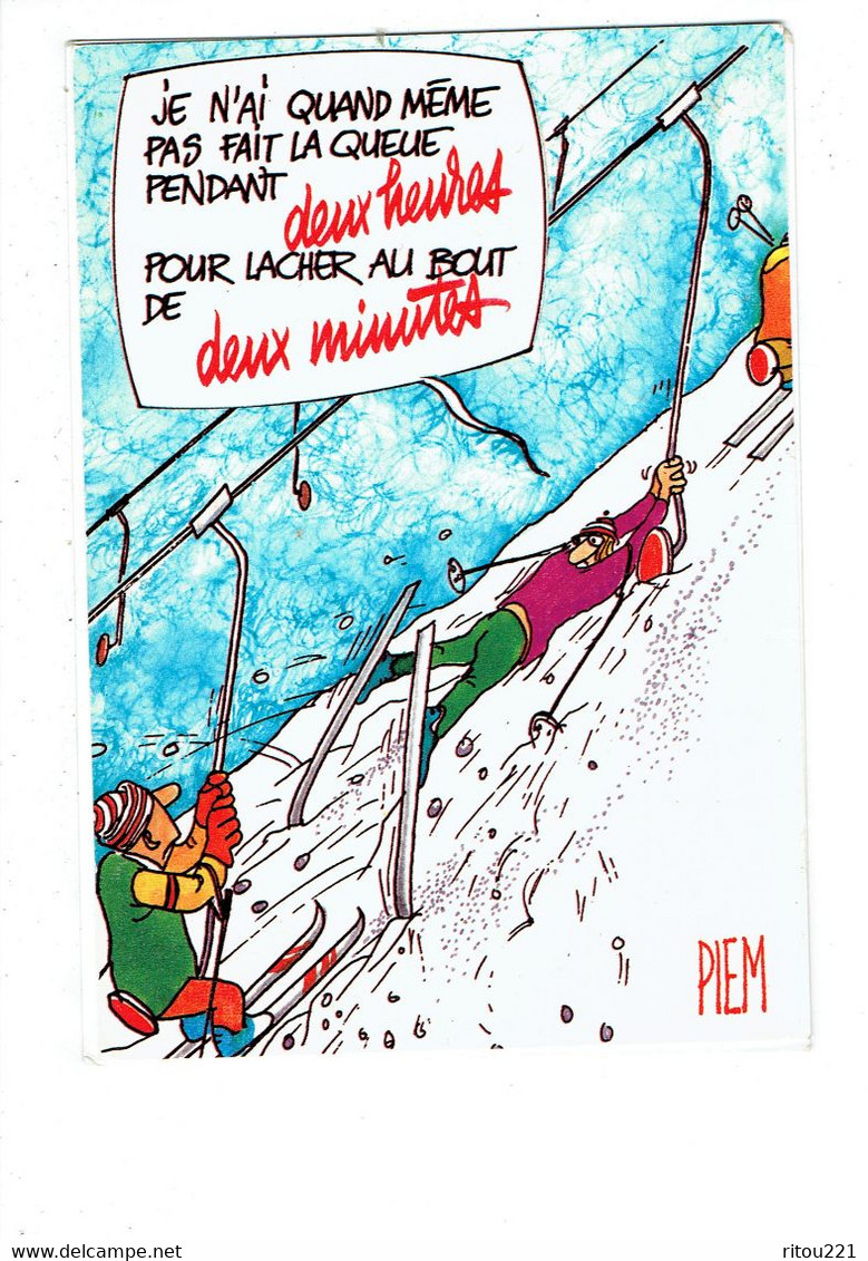 Cpm - Illustration Humour PIEM DESSIN Les Mordus Du Ski - Remonte-pente Skieur Neige - Piem