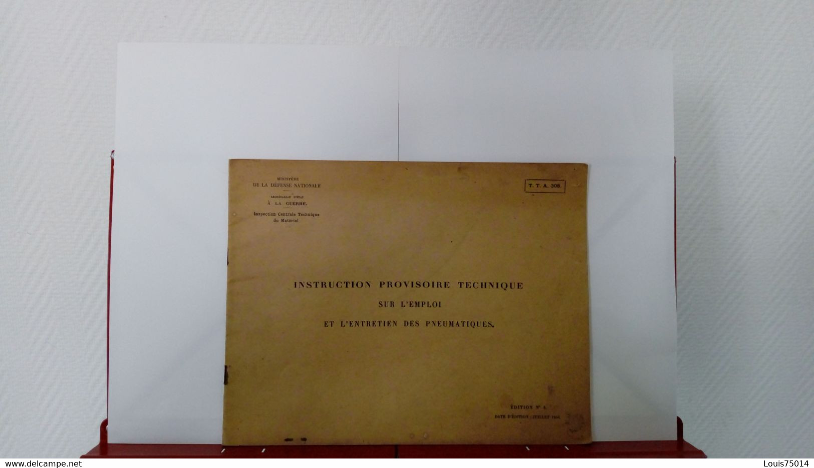 Instruction Provisoire Technique Sur L'emploi Et L'entretien Des Pneumatiques-juillet 1954 - Véhicules