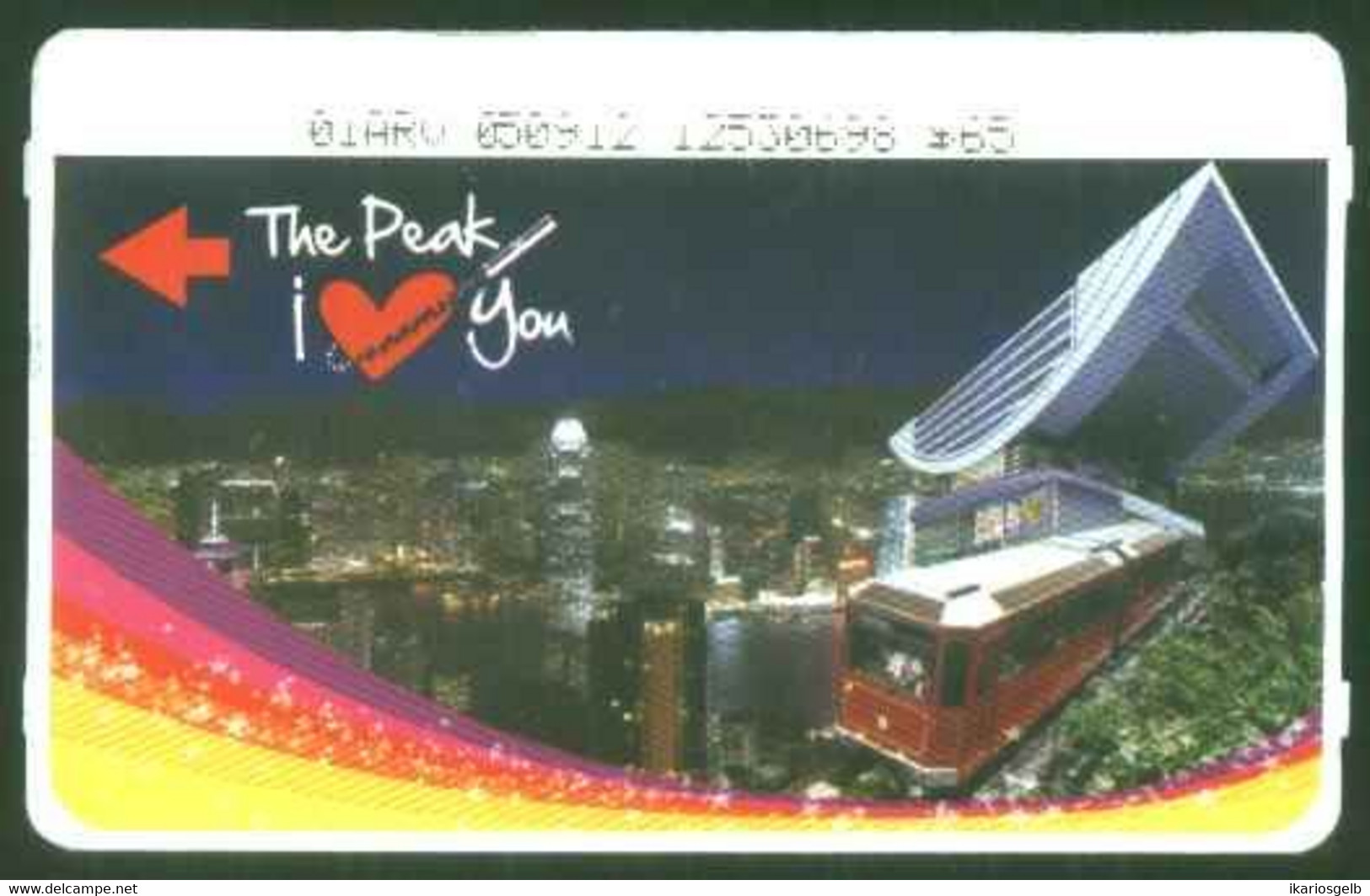 Hongkong Hong-Kong Peak Train Incline Railway 2012 Fahrschein Boleto Biglietto Ticket Billet - Welt