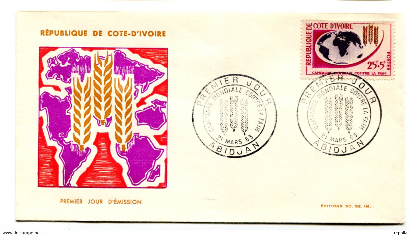 RC 19045 COTE D'IVOIRE N° 209 CAMPAGNE MONDIALE CONTRE LA FAIM 1963 FDC 1er JOUR - TB - Ivory Coast (1960-...)