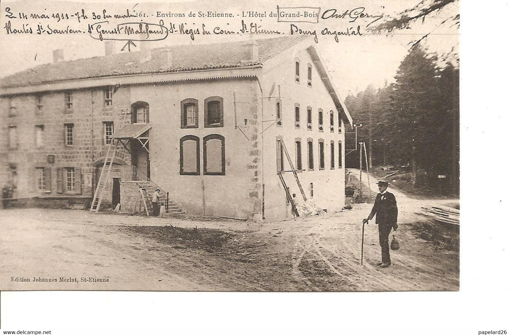 LOIRE  ST ETIENNE SES ENVIRONS HOTEL DU GRAND BOIS ANIMEE NON ECRITE - Saint Etienne