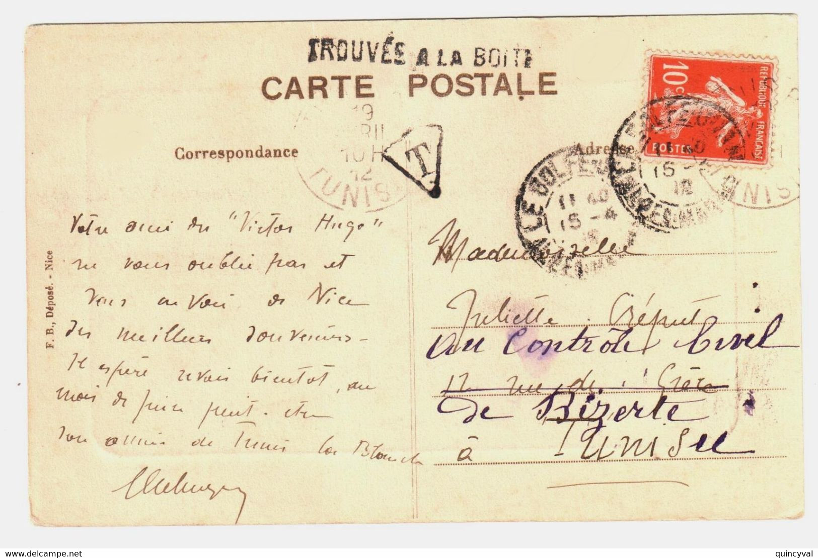 TROUVE A LA BOITE Carte Postale 10c Semeuse RougeYv 138 Destination Tunisie Ob 1912 Taxe T Dans Triangle - Brieven En Documenten