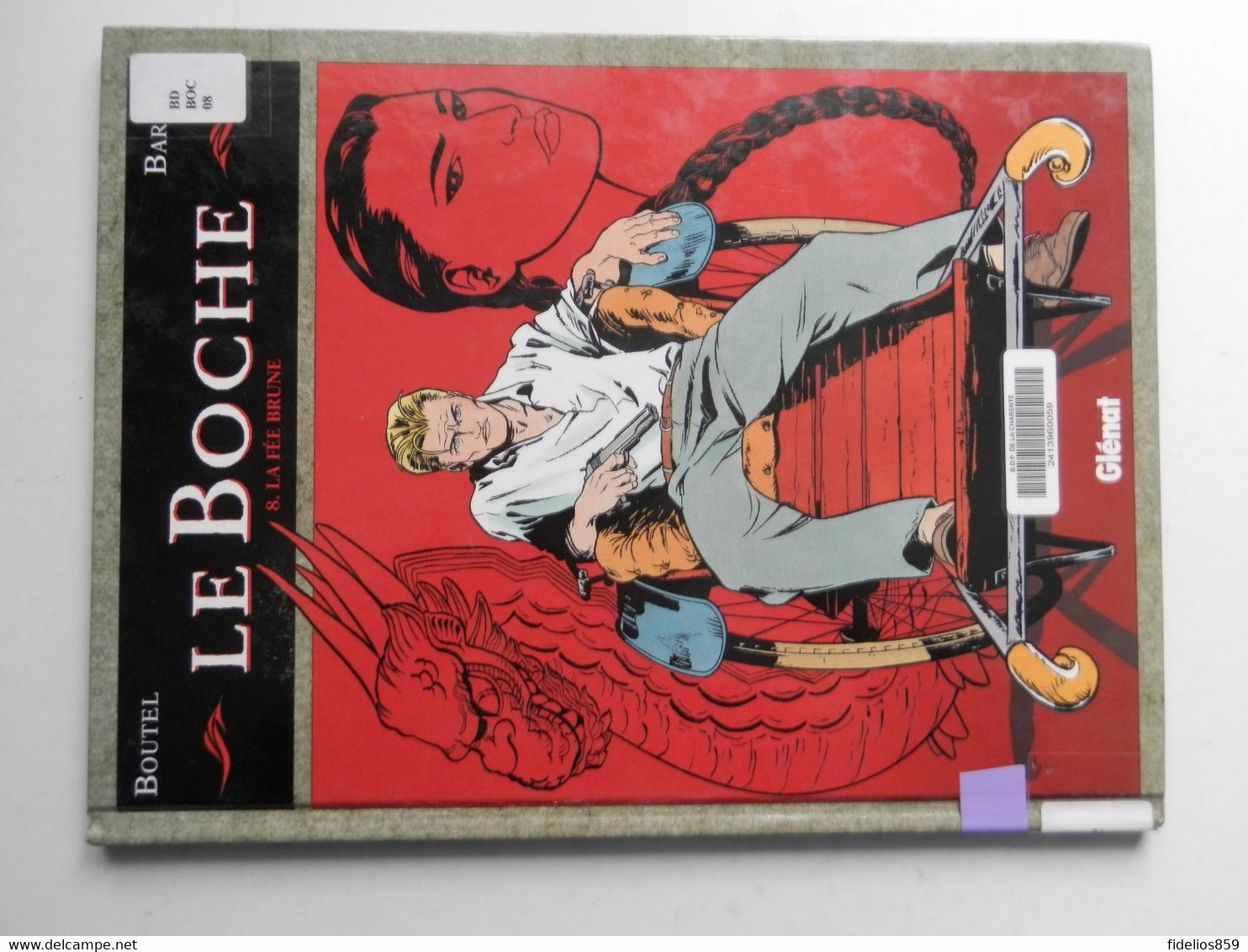 LE BOCHE TOME 8 EN EO2001 - Boche, Le