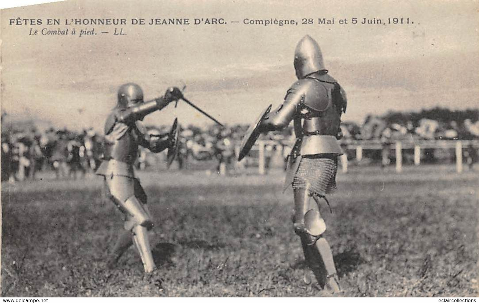 Compiègne      60      Fêtes De Jeanne D'Arc     Le Combat A Pieds Hommes En Armure    (voir Scan) - Compiegne