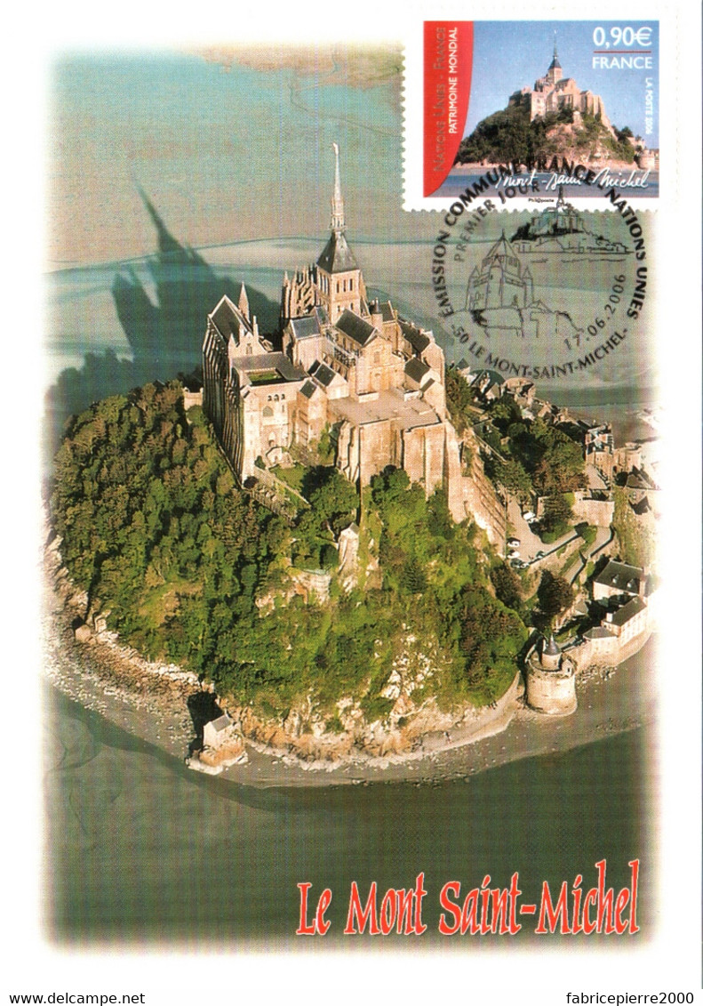 Carte Maximum YT 3924 Mont-Saint-Michel TBE 1er Jour 17 06 2006 Mont-Saint-Michel (50) - 2000-2009