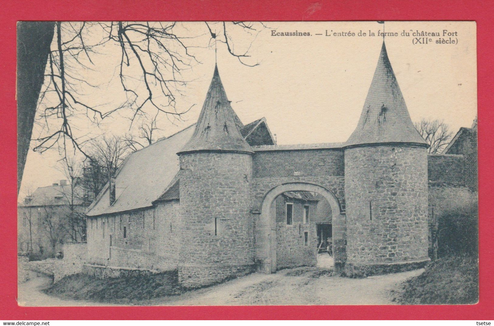 Ecaussines - L'entrée De La Ferme Du Château-Fort  ( XII E Siècle ) -1929 ( Voir Verso) - Ecaussinnes