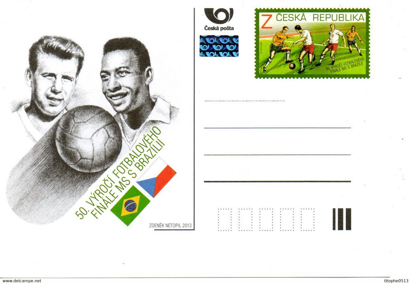 TCHEQUIE. Carte Pré-timbrée De 2013. Finale Avec Pelé. - 1962 – Cile