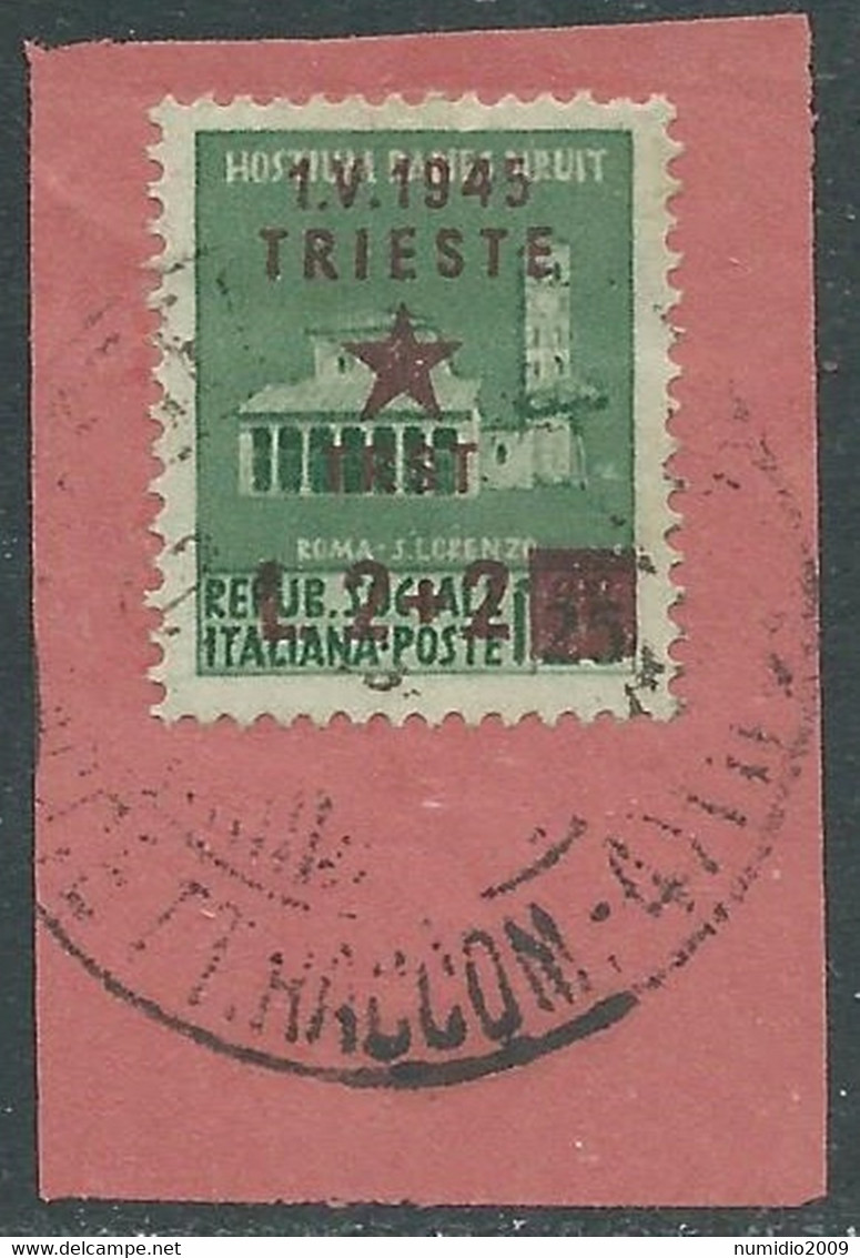 1945 OCCUPAZIONE JUGOSLAVA TRIESTE USATO 2+2 LIRE SU 25 CENT - RD8 - Yugoslavian Occ.: Trieste