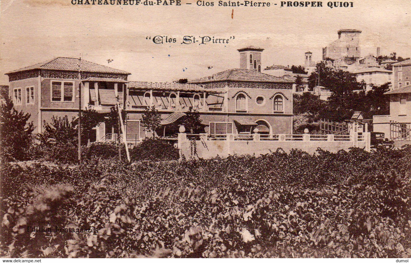 CHATEAUNEUF Du PAPE  -  Clos Saint Pierre  -  PROSPER QUIOT - Chateauneuf Du Pape