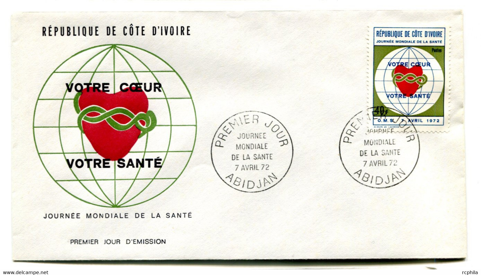 RC 19123 COTE D'IVOIRE N° 332 JOURNÉE MONDIALE DE LA SANTÉ VOTRE COEUR 1972 FDC 1er JOUR - TB - Côte D'Ivoire (1960-...)