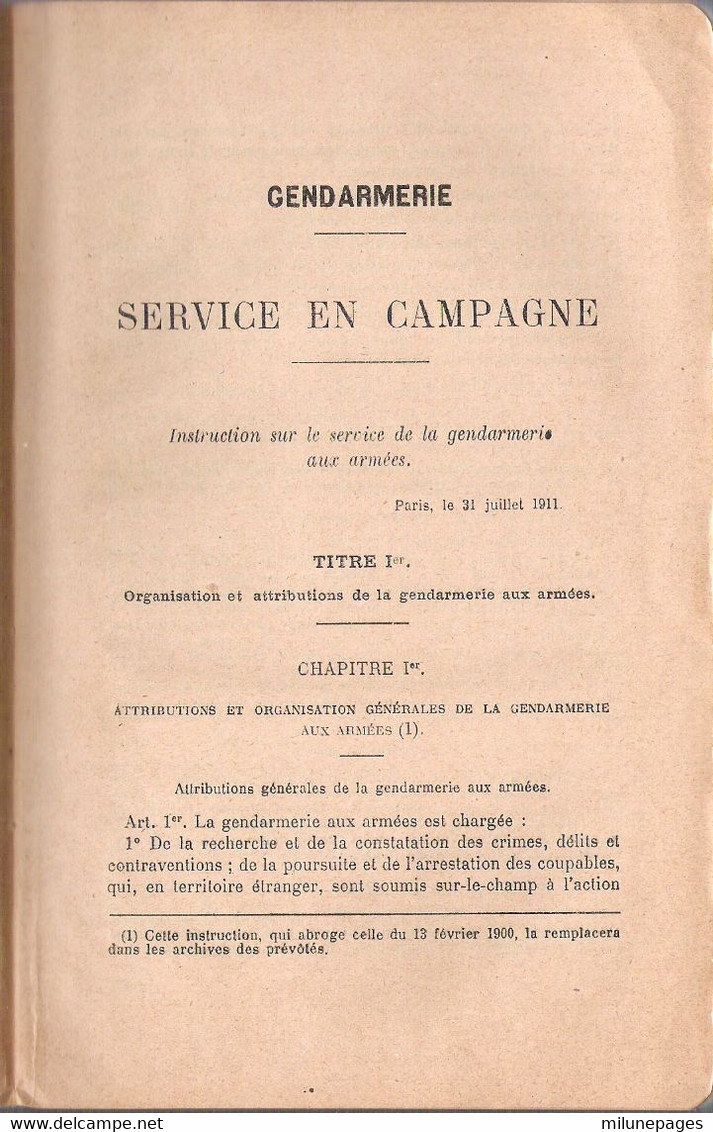 Instructions Sur Le Service De La Gendarmerie En Campagne Aux Armées à Jour Au 1er Mai 1925 - Politie & Rijkswacht