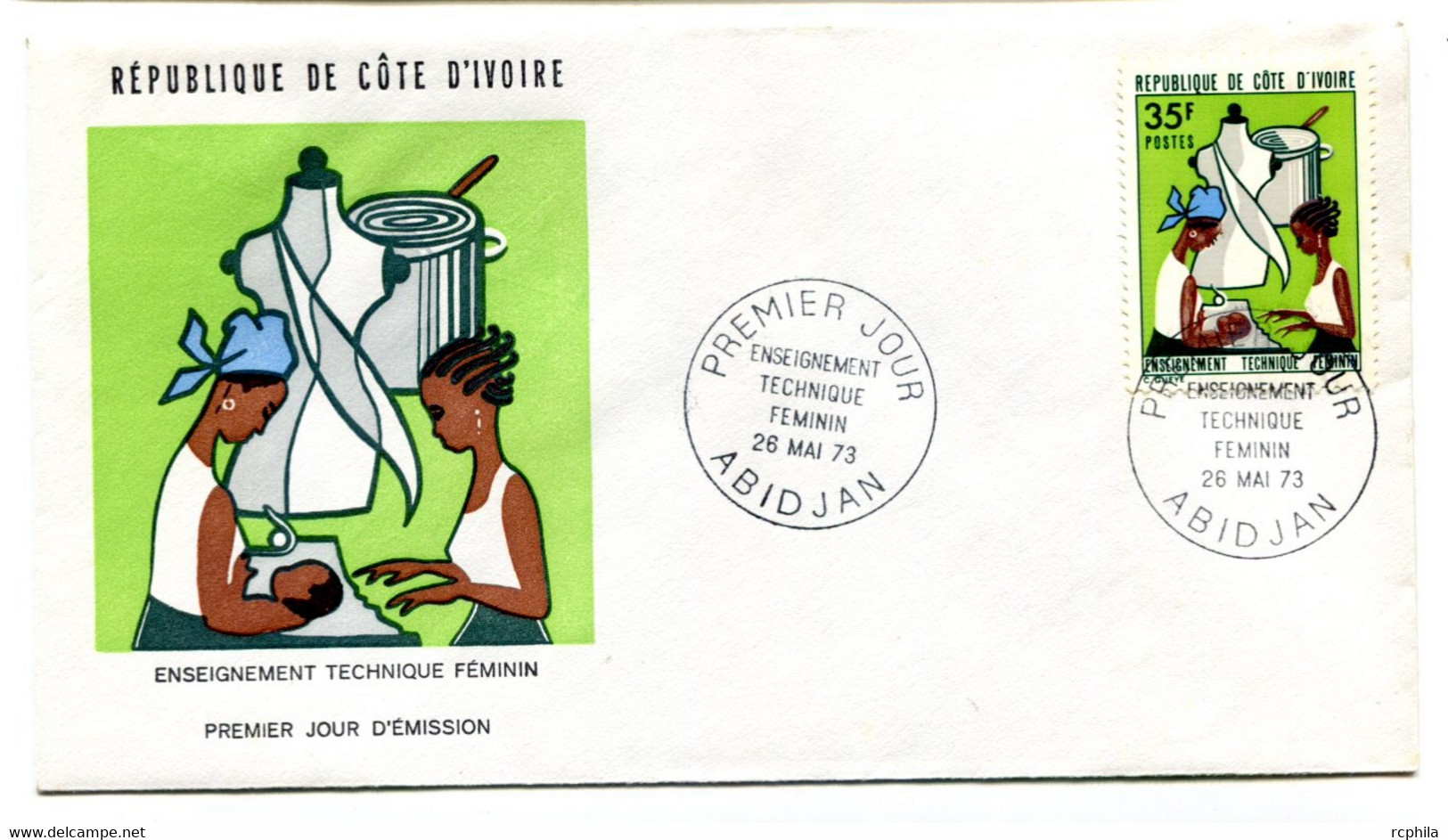 RC 19143 COTE D'IVOIRE N° 353 ENSEIGNEMENT TECHNIQUE FEMININ 1973 FDC 1er JOUR - TB - Côte D'Ivoire (1960-...)