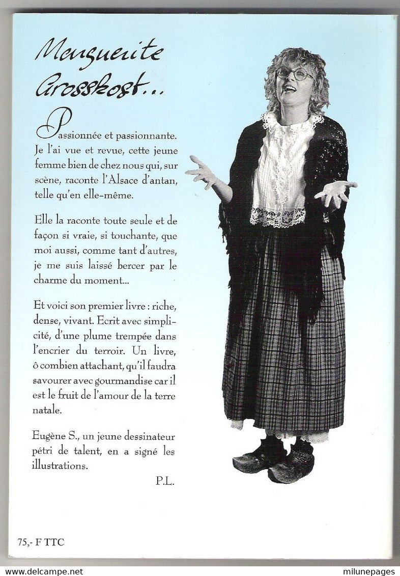 Quand Marguerite Effeuille L'Alsace Au Rythme De La Vie Paysanne D'autrefois Contes Illustrés Marguerite Grosskost - Alsace