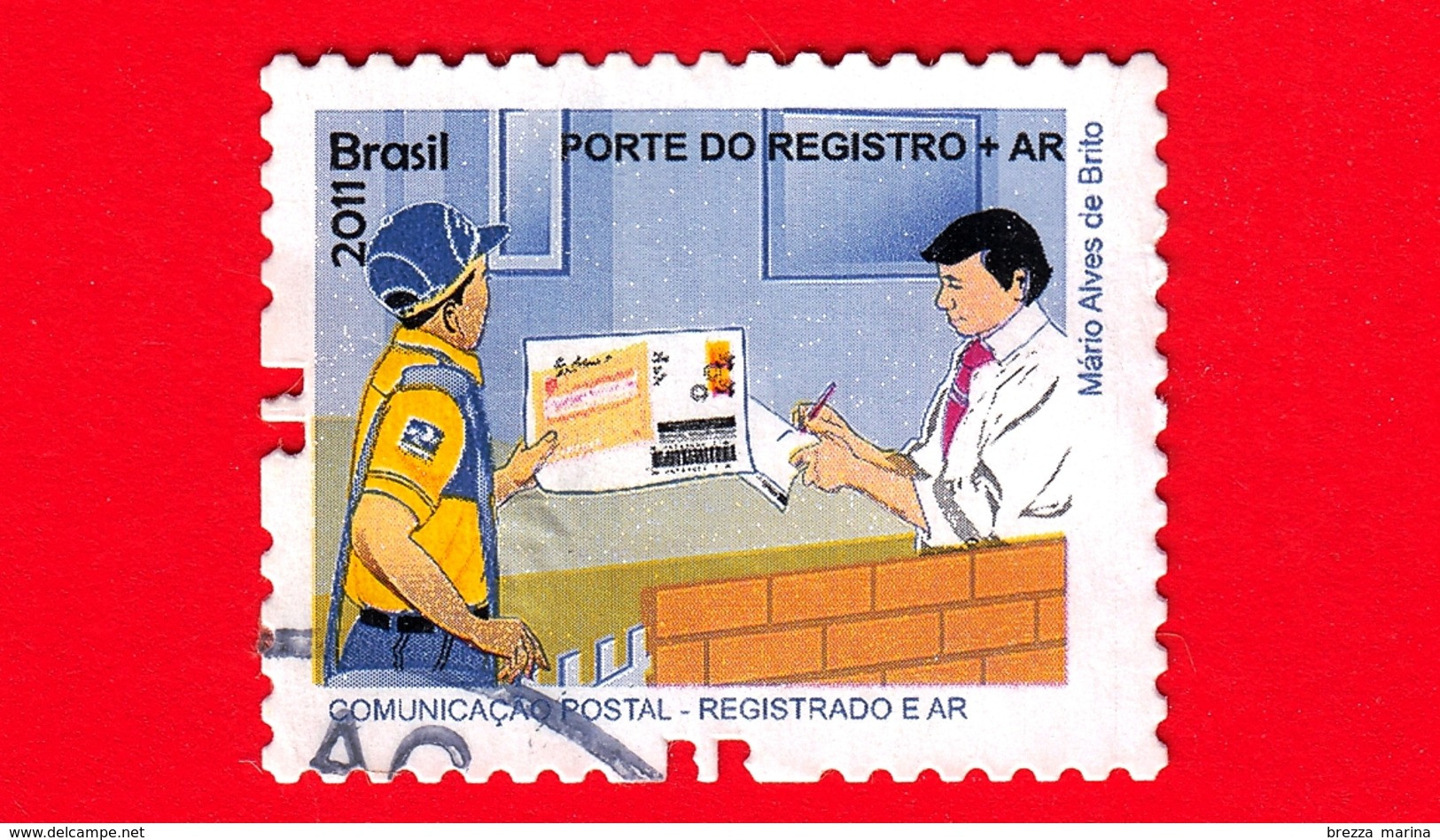 BRASILE - Usato - 2011 - Prodotti E Servizi Postali - Post Office - Porte Do Registro + AR - No Valore Facciale - Oblitérés