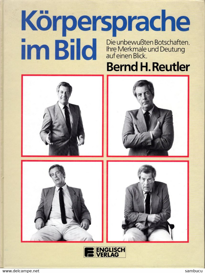 Körpersprache Im Bild - Bernd H. Reutler - Gezondheid & Medicijnen